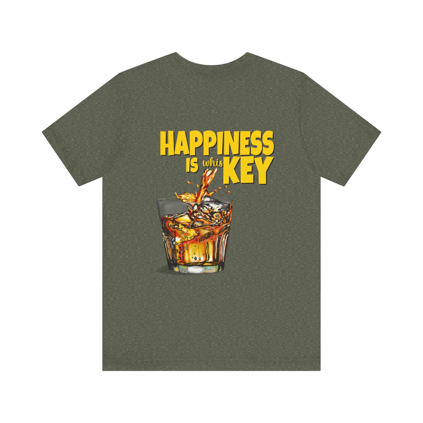 Happiness is Whiskey T-shirt