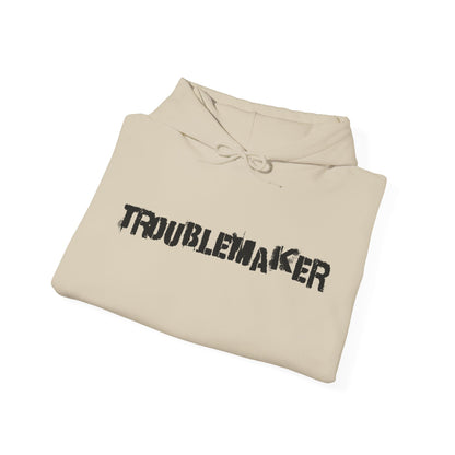 Troublemaker Hoodie