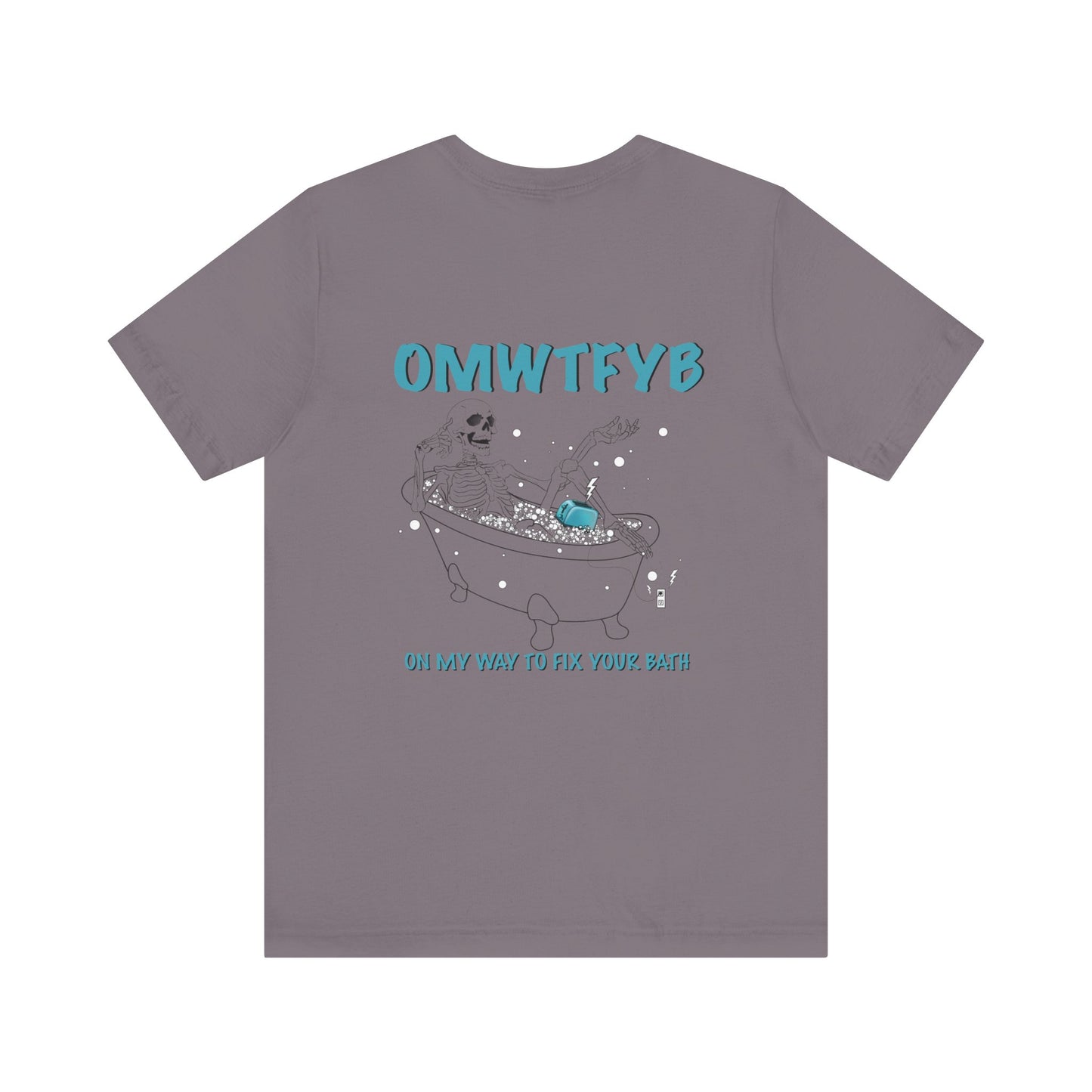 OMWTFYBath T-Shirt