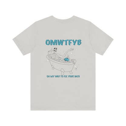 OMWTFYBath T-Shirt