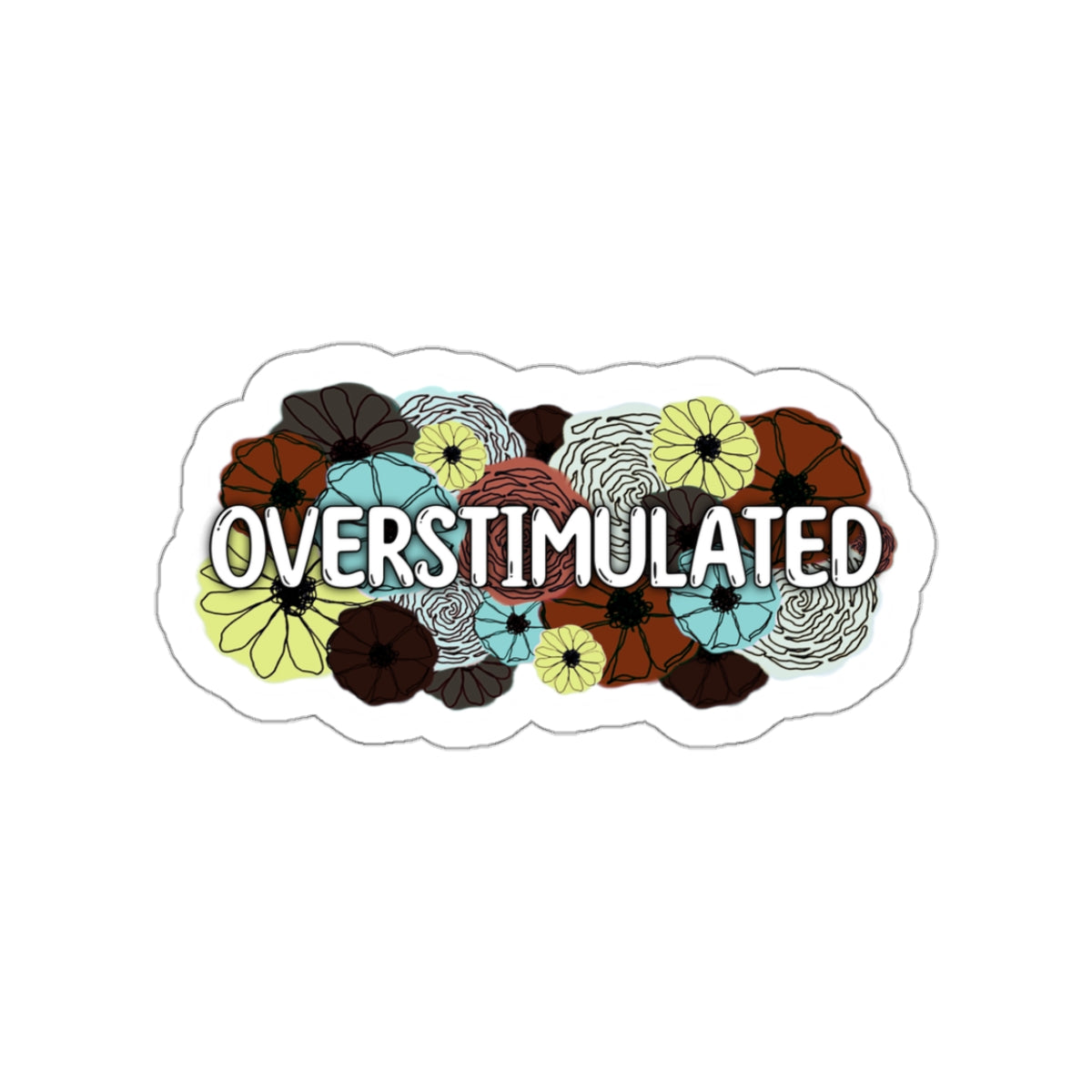 Overstimulated Sticker