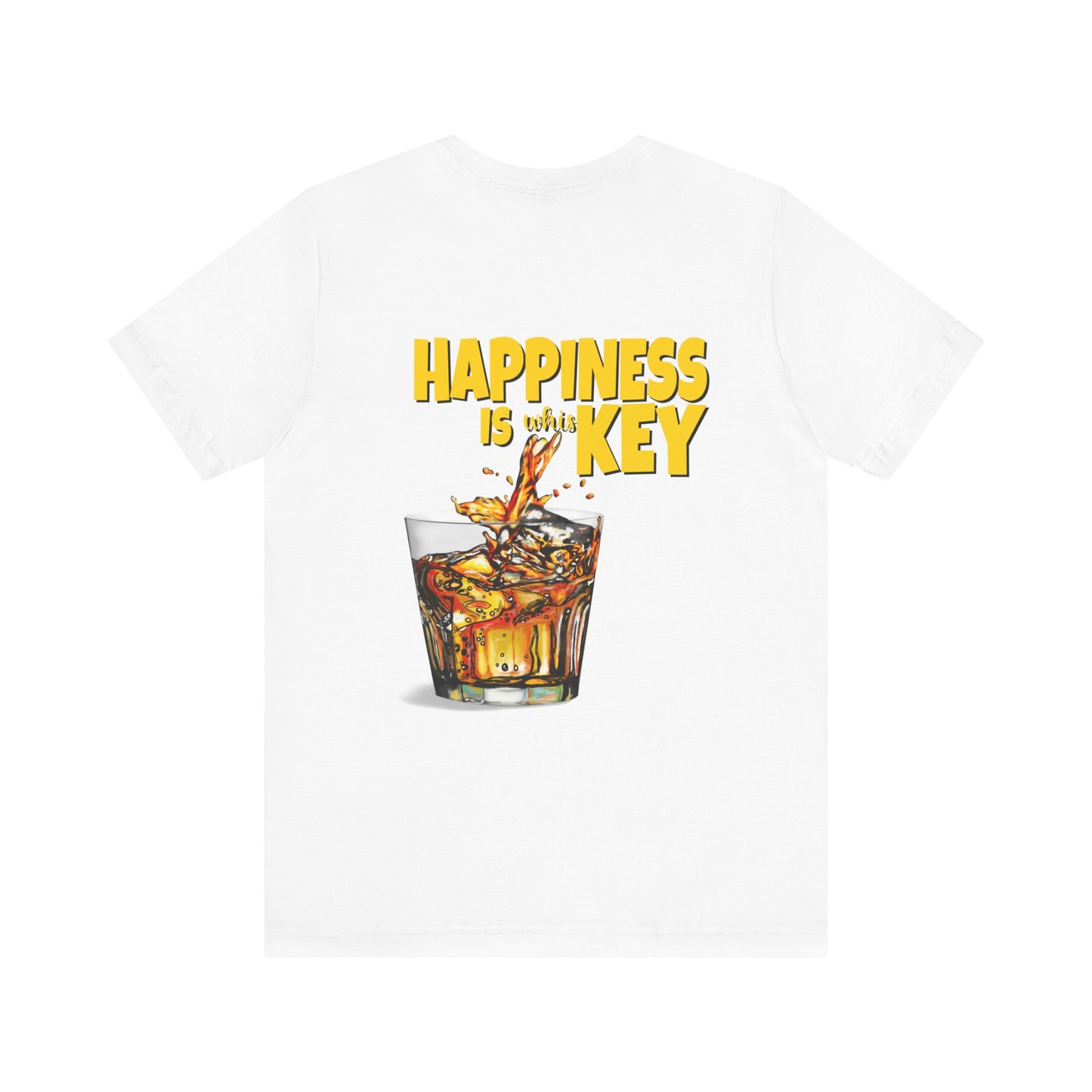 Happiness is Whiskey T-shirt