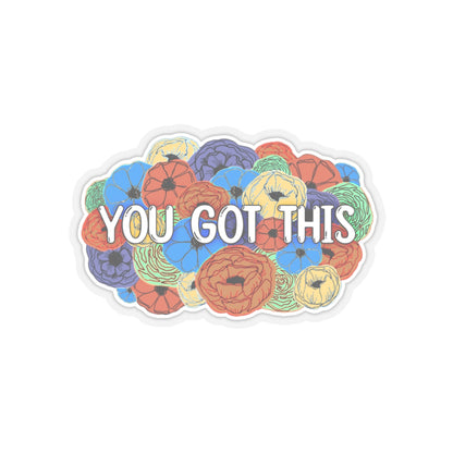 You Got This Sticker