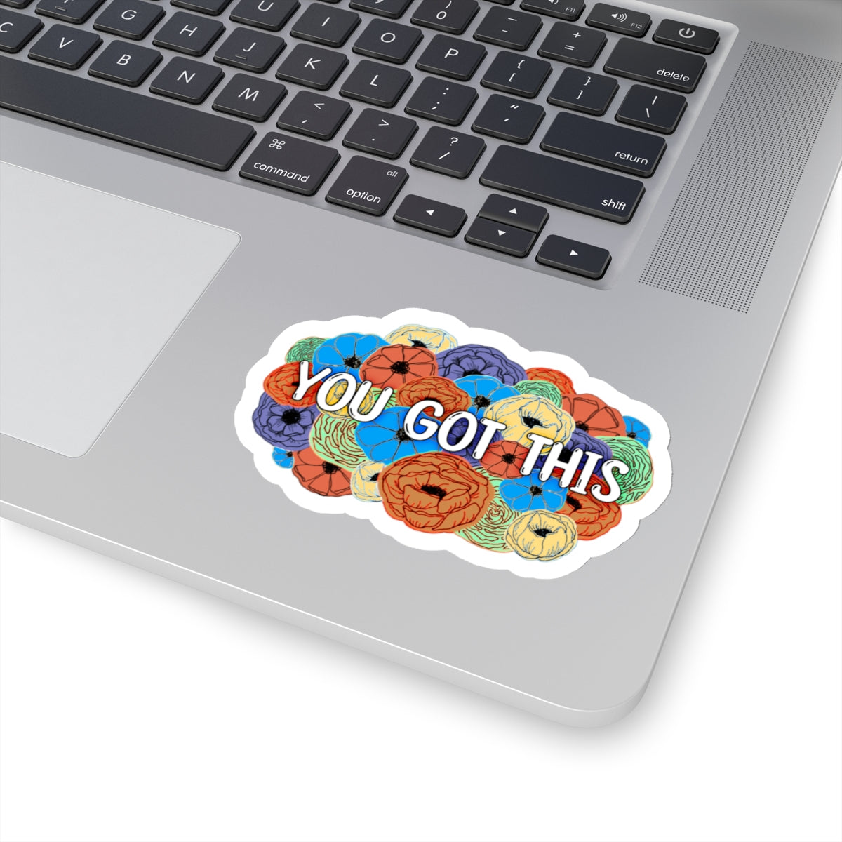 You Got This Sticker