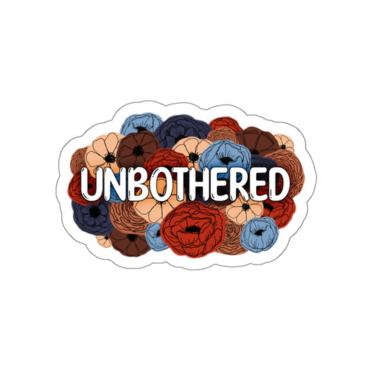 Unbothered Stickers